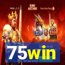 75win