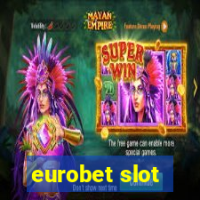 eurobet slot