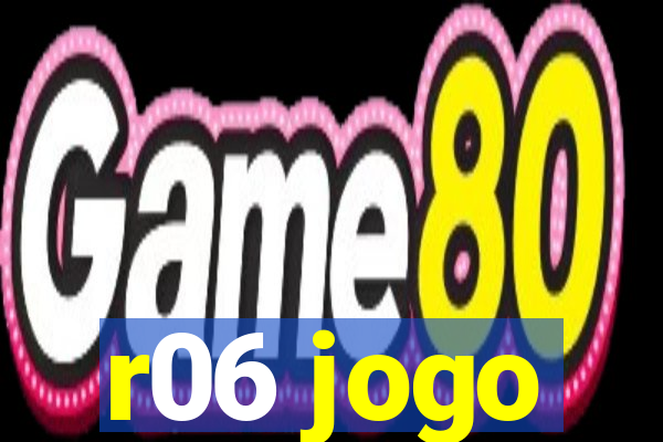 r06 jogo