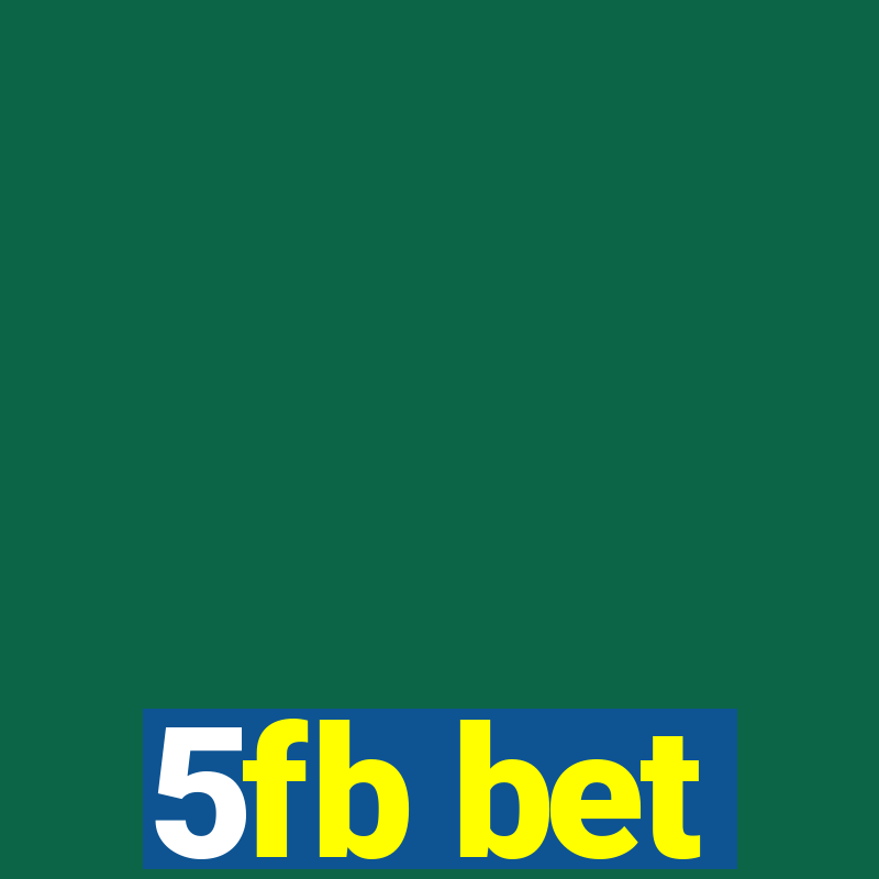 5fb bet