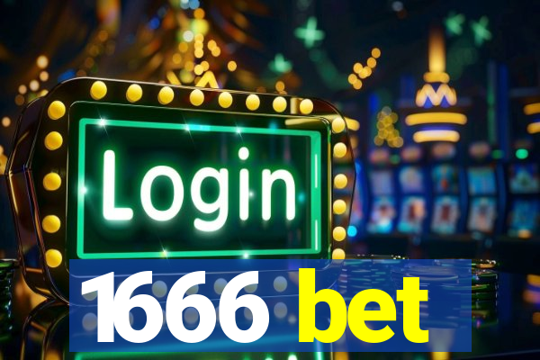 1666 bet