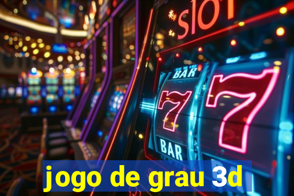 jogo de grau 3d