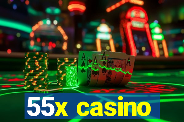 55x casino