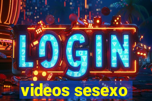 videos sesexo