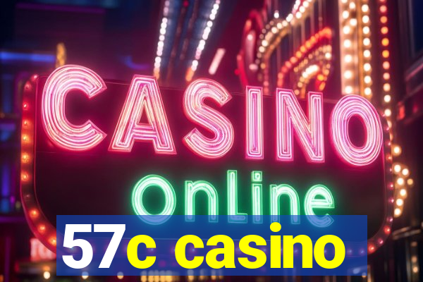 57c casino