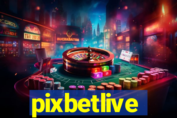 pixbetlive