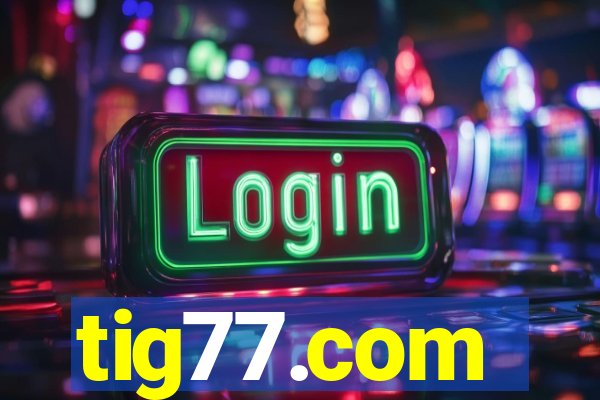 tig77.com