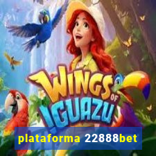 plataforma 22888bet