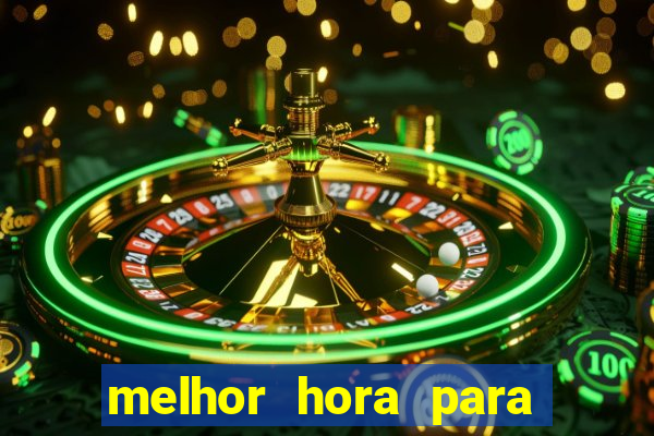 melhor hora para jogar fortune dragon