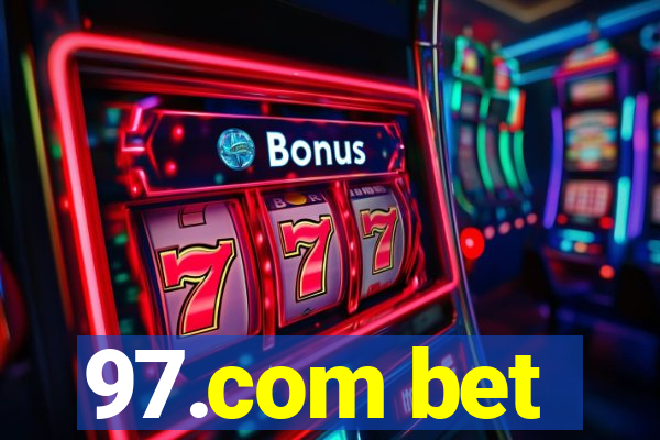 97.com bet