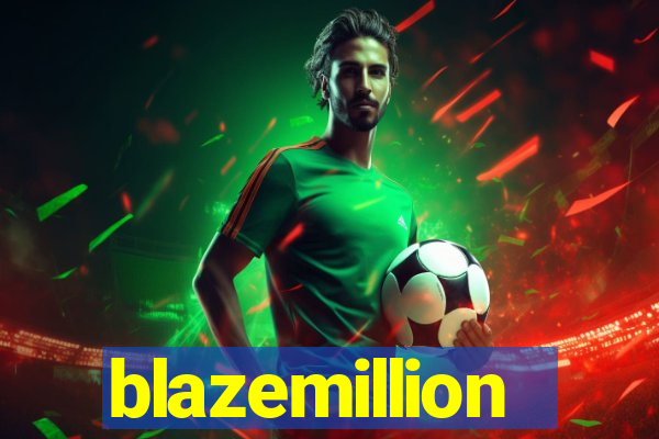 blazemillion