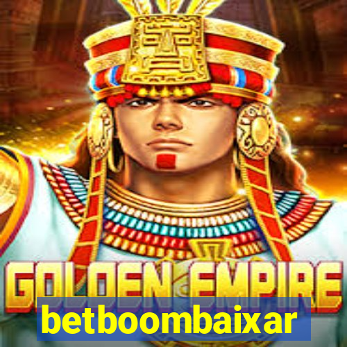 betboombaixar