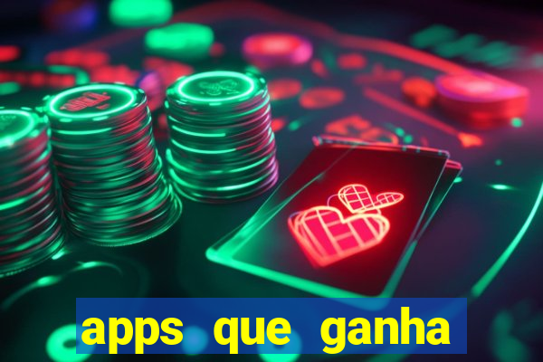 apps que ganha dinheiro jogando