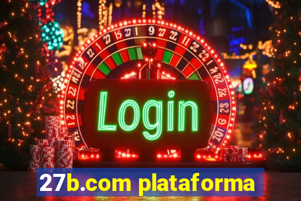 27b.com plataforma