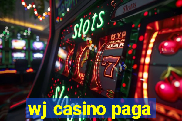 wj casino paga