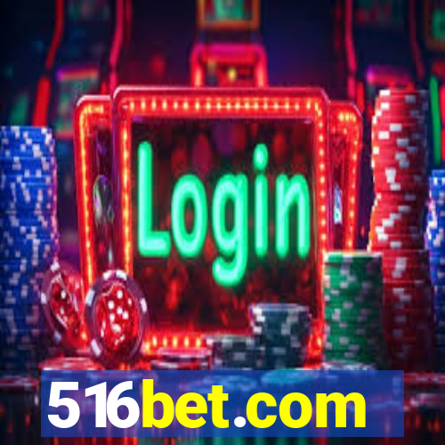 516bet.com