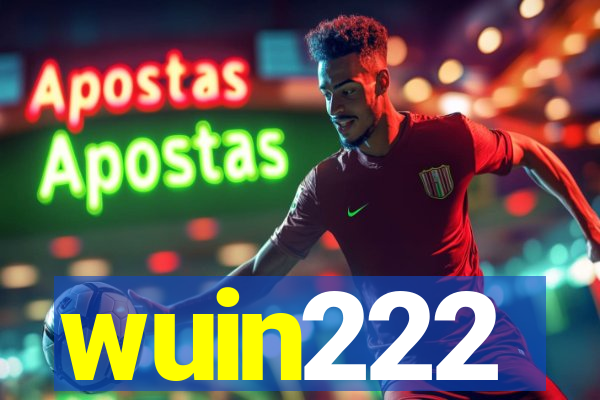 wuin222