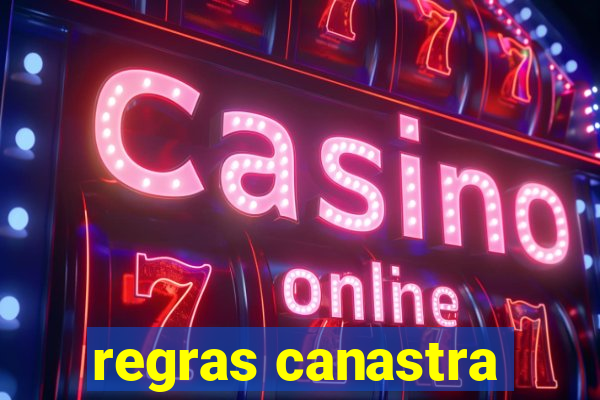 regras canastra