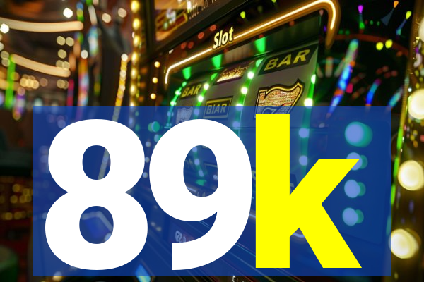 89k