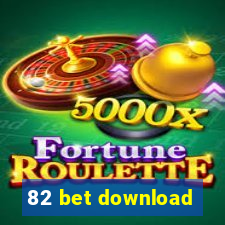 82 bet download