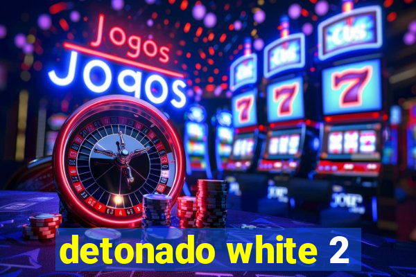 detonado white 2