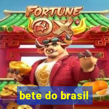 bete do brasil