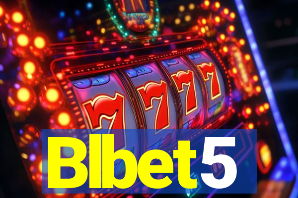 Blbet5