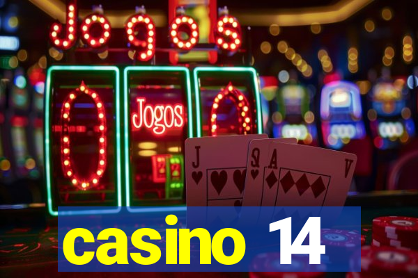 casino 14