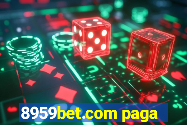 8959bet.com paga