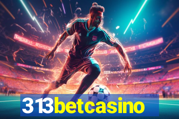 313betcasino