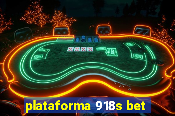 plataforma 918s bet