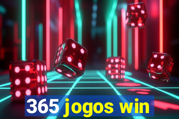 365 jogos win