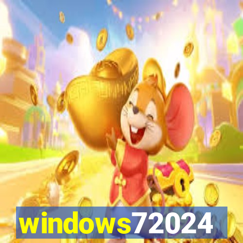 windows72024