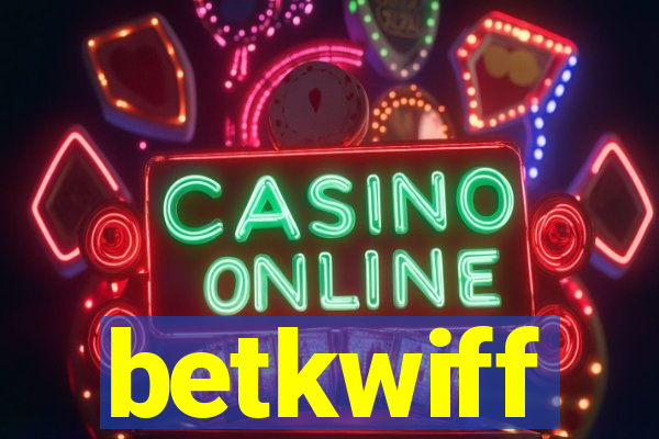 betkwiff