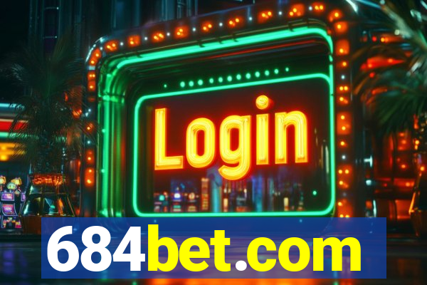 684bet.com