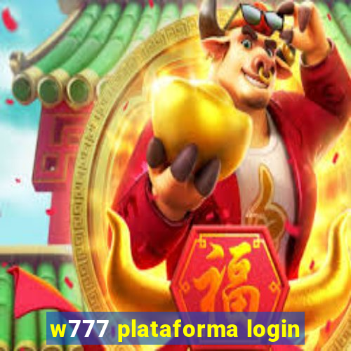 w777 plataforma login