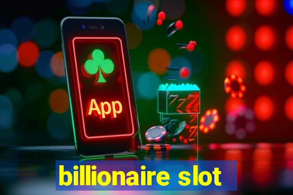 billionaire slot