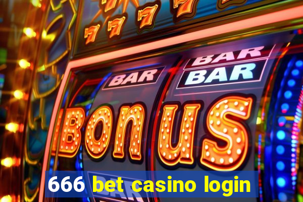 666 bet casino login