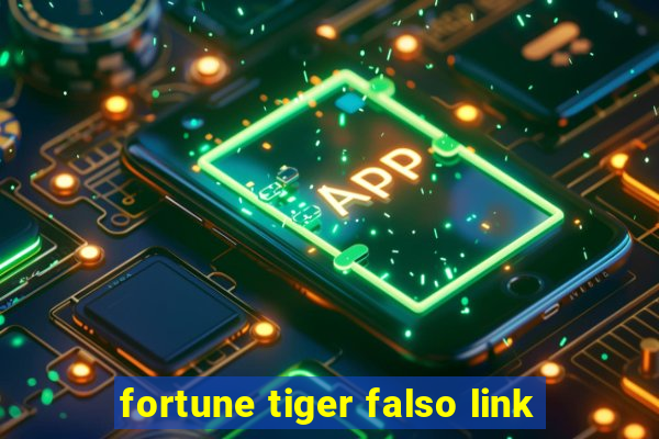 fortune tiger falso link