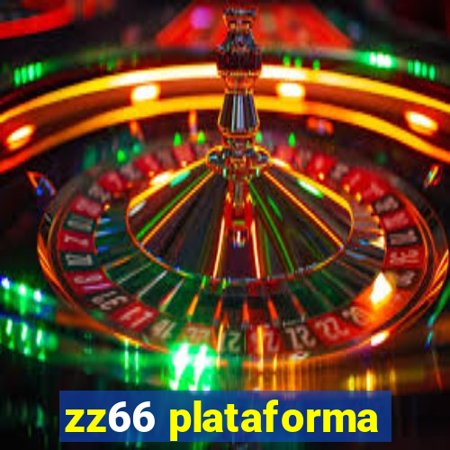 zz66 plataforma