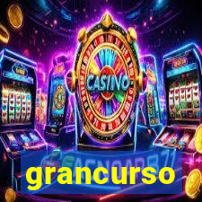 grancurso