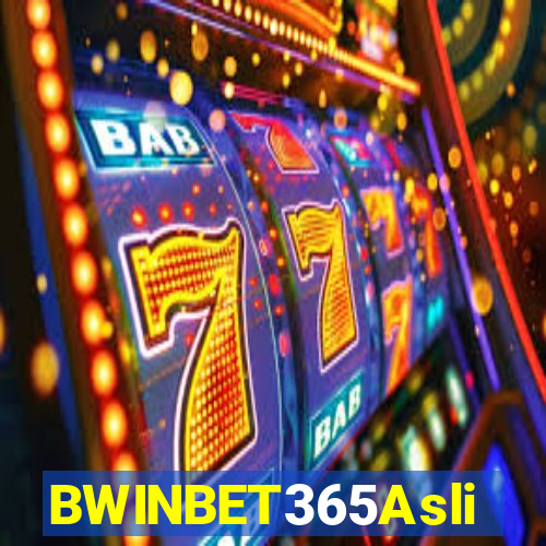 BWINBET365Asli