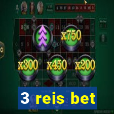 3 reis bet