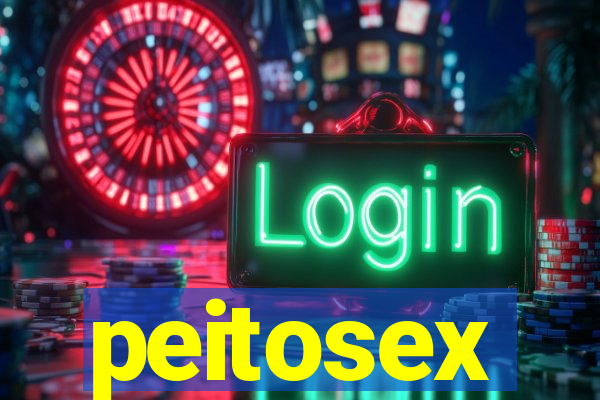 peitosex