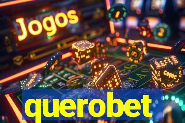 querobet