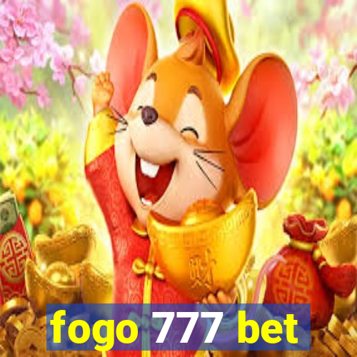 fogo 777 bet