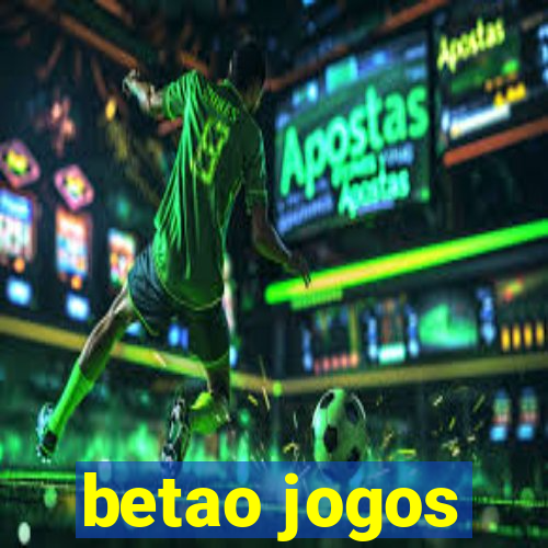 betao jogos