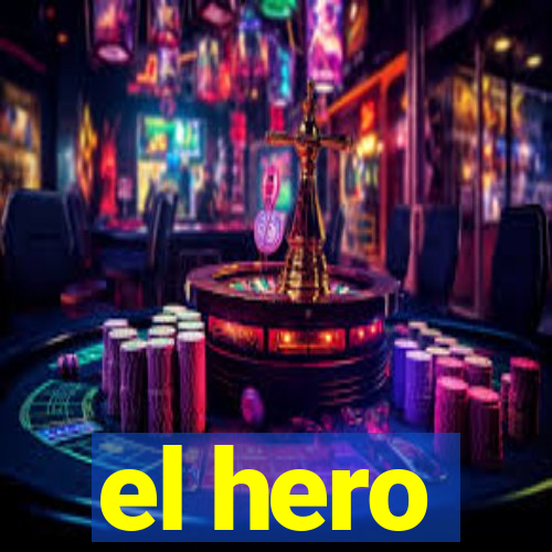 el hero