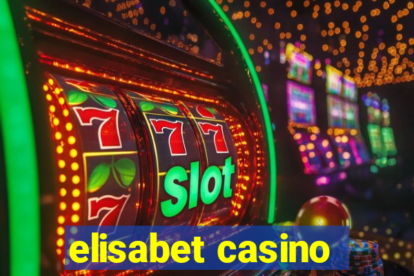 elisabet casino