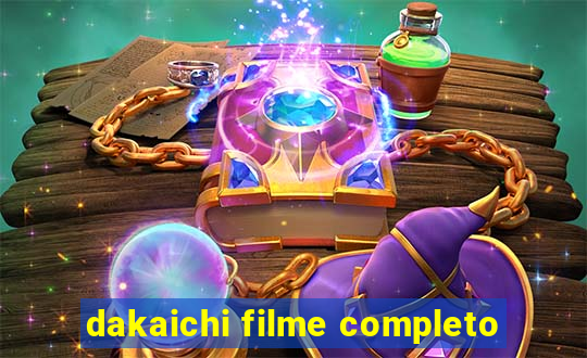 dakaichi filme completo